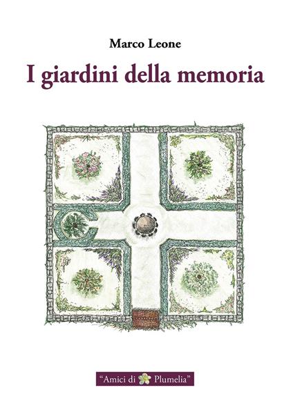 I giardini della memoria - Marco Leone - copertina