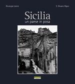 Sicilia un paese in posa. Ediz. illustrata