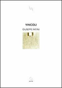 Vincoli - Giuseppe Intini - copertina