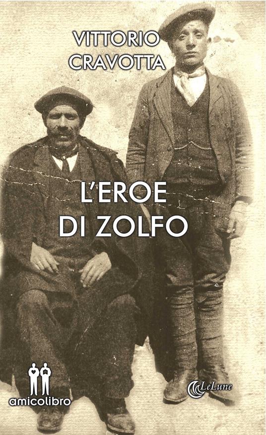 L' eroe di zolfo - Vittorio Cravotta - copertina