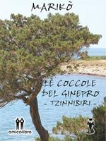 Le coccole del ginepro