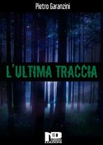 L' ultima traccia