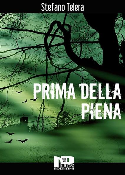 Prima della piena - Stefano Telera - ebook