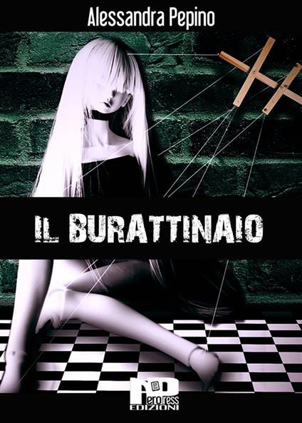 Il burattinaio - Alessandra Pepino - ebook