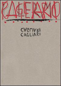 Cagliari. Enzo Cucchi, laboratorio Saccardi. Ediz. italiana e inglese - copertina