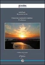 Antologia di poesie scelte. Concorso nazionale Akmàios. 2ª edizione