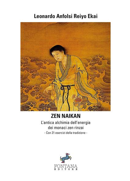 Zen naikan. L’antica alchimia dell'energia dei monaci zen rinzai - Leonardo Anfolsi - copertina