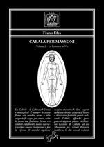 Cabalà per massoni. Vol. 2: lettere e le vie, Le.