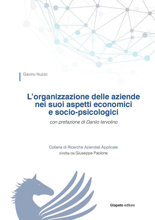 L'organizzazione delle aziende nei suoi aspetti economici e socio-psicologici - Gavino Nuzzo - copertina