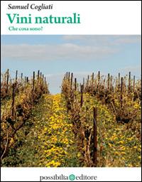 Vini naturali. Che cosa sono? - Samuel Cogliati - copertina