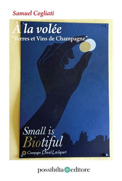 À la volée – Terres et Vins de Champagne - Samuel Cogliati - ebook