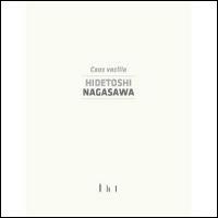 Hidetoshi Nagasawa. Catalogo della mostra (Cassino, 9 maggio 2014-28 settembre 2014). Ediz. illustrata - copertina