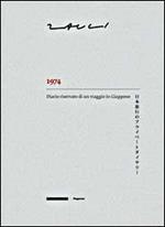 Carlo Zauli. 1974. Diario riservato di un viaggio in Giappone. Ediz. italiana e giapponese