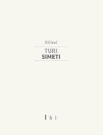 Turi Simeti. Rilievi. Ediz. illustrata