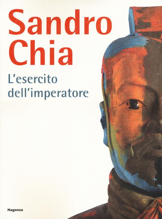 Sandro Chia. L'esercito dell'imperatore. Ediz. italiana e inglese - copertina