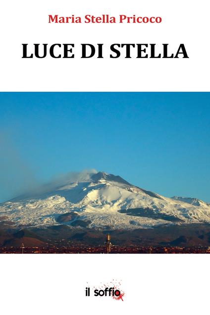 Luce di stella - M. Stella Pricoco - copertina