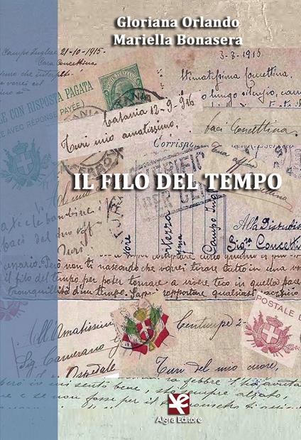 Il filo del tempo - Gloriana Orlando,Mariella Bonasera - copertina