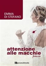 Attenzione alle macchie