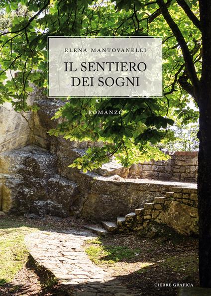 Il sentiero dei sogni - Elena Mantovanelli - copertina