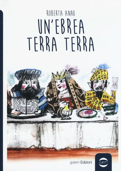 Un' ebrea terra terra - Roberta Anau - copertina
