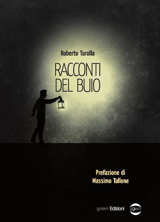 Racconti del buio - Roberto Turolla - copertina