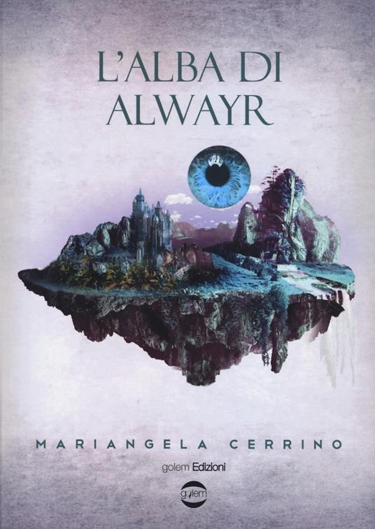 L'alba di Alwayr - Mariangela Cerrino - copertina