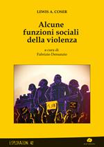 Alcune funzioni sociali della violenza