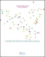Viaggio nei piccoli musei della Sicilia