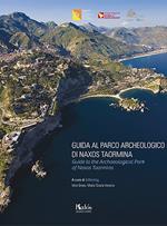 Guida al Parco Archeologico di Naxos Taormina-Guide to the Archaeological Park of Naxos Taormina