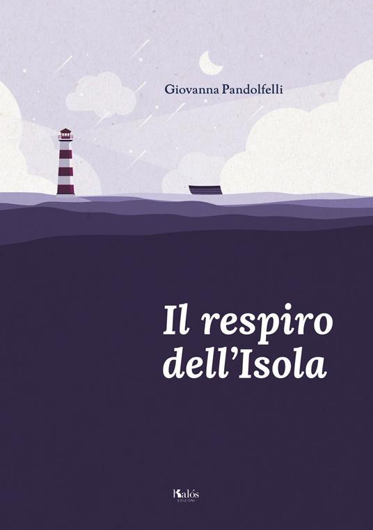 Il respiro dell'isola - Giovanna Pandolfelli - copertina