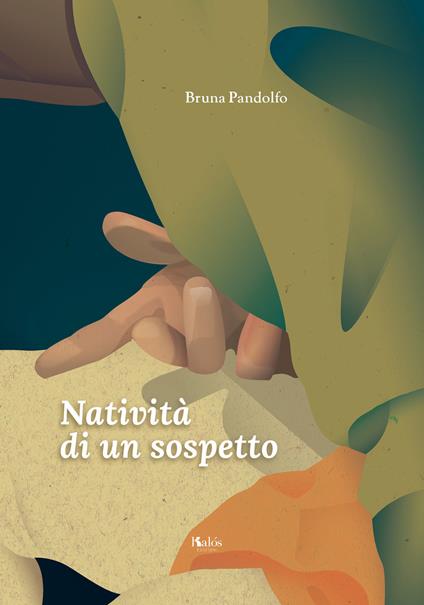 Natività di un sospetto - Bruna Pandolfo - copertina
