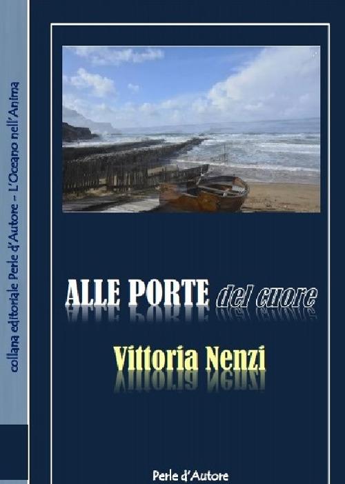 Alle porte del cuore - Vittoria Nenzi - copertina