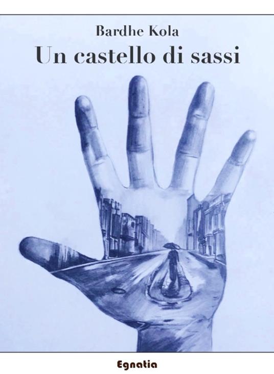 Un castello di sassi - Bardhe Kola - copertina