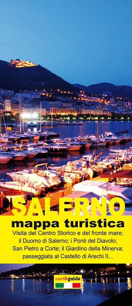 Salerno. Mappa turistica di Salerno. Ediz. italiana e inglese - Gabriele Cavaliere - copertina