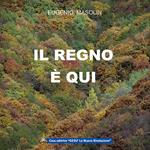 Il regno è qui