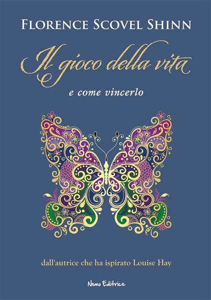 Il gioco della vita e come vincerlo - Florence Scovel Shinn - copertina