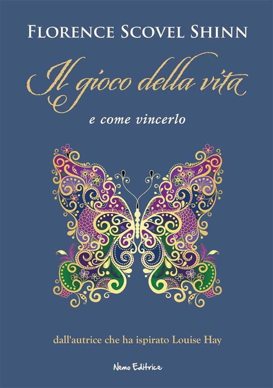 Il gioco della vita e come vincerlo - Florence Scovel Shinn - copertina