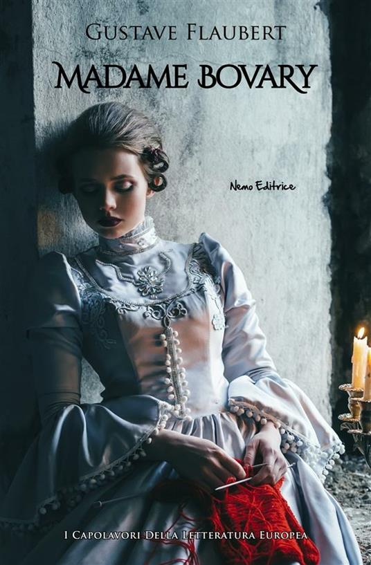 Madame Bovary - Gustave Flaubert - ebook