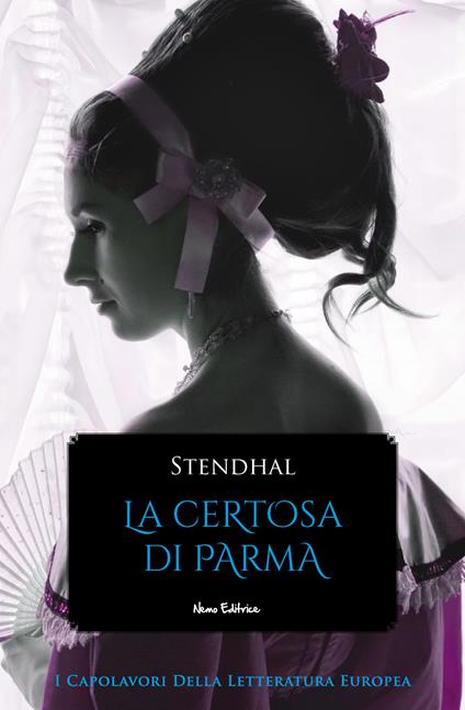La certosa di Parma - Stendhal - ebook