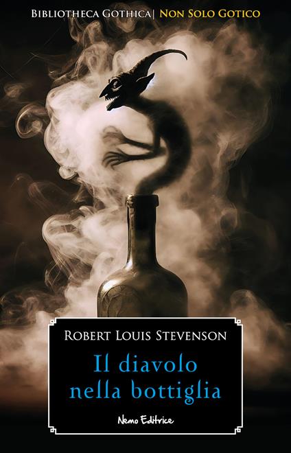 Il diavolo nella bottiglia - Robert Louis Stevenson,Carmen Margherita Di Giglio - ebook