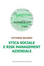 Etica sociale e risk management aziendale