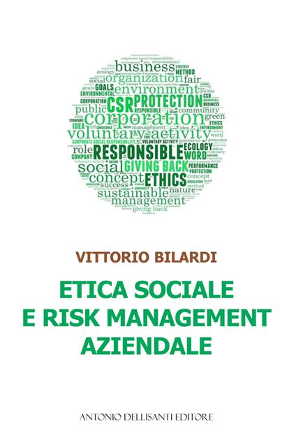 Etica sociale e risk management aziendale - Vittorio Bilardi - copertina
