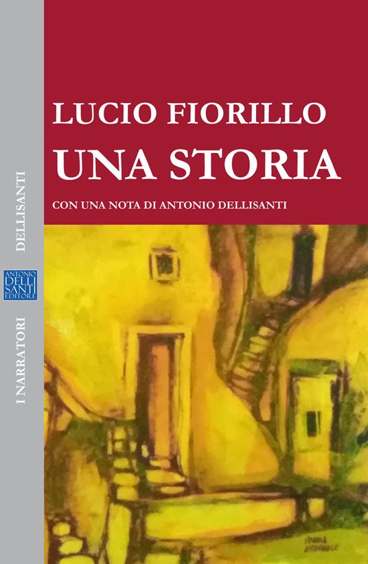 Una storia - Lucio Fiorillo - copertina