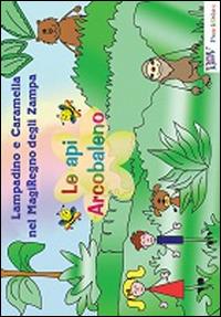 Le api arcobaleno. Ediz. ridotta - copertina