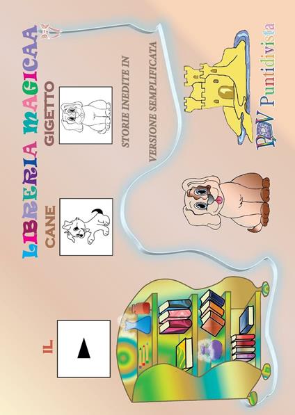 Il cane Gigetto. Storie inedite in versione semplicata. Ediz. CAA - copertina