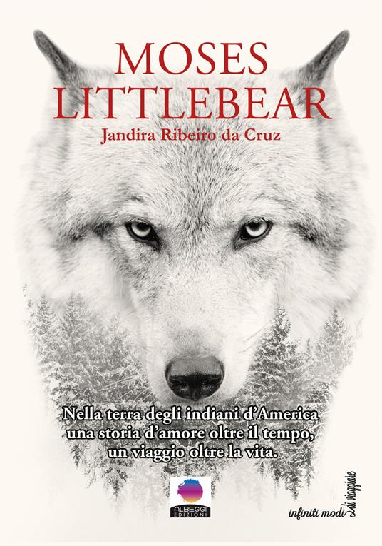 Moses Littlebear. Nuova ediz. - Jandira Ribeiro da Cruz - copertina