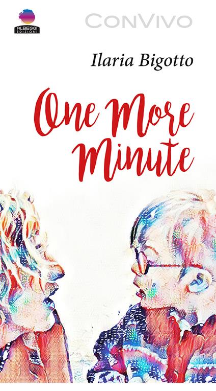 One more minute - Ilaria Bigotto - copertina