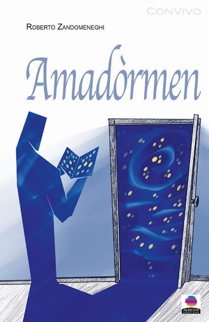 Amadòrmen - Roberto Zandomeneghi - copertina
