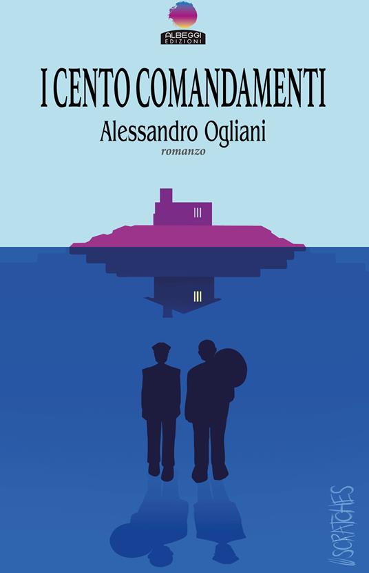 I cento comandamenti - Alessandro Ogliani - copertina