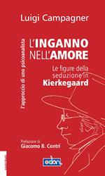 L' inganno nell'amore. Le figure della seduzione in Kierkegaard